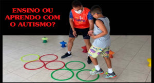Leia mais sobre o artigo ENSINO OU APRENDO COM O AUTISMO?